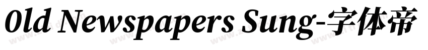 0ld Newspapers Sung字体转换